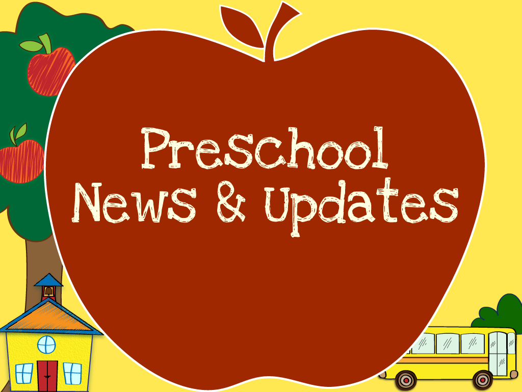 preschool news updates link